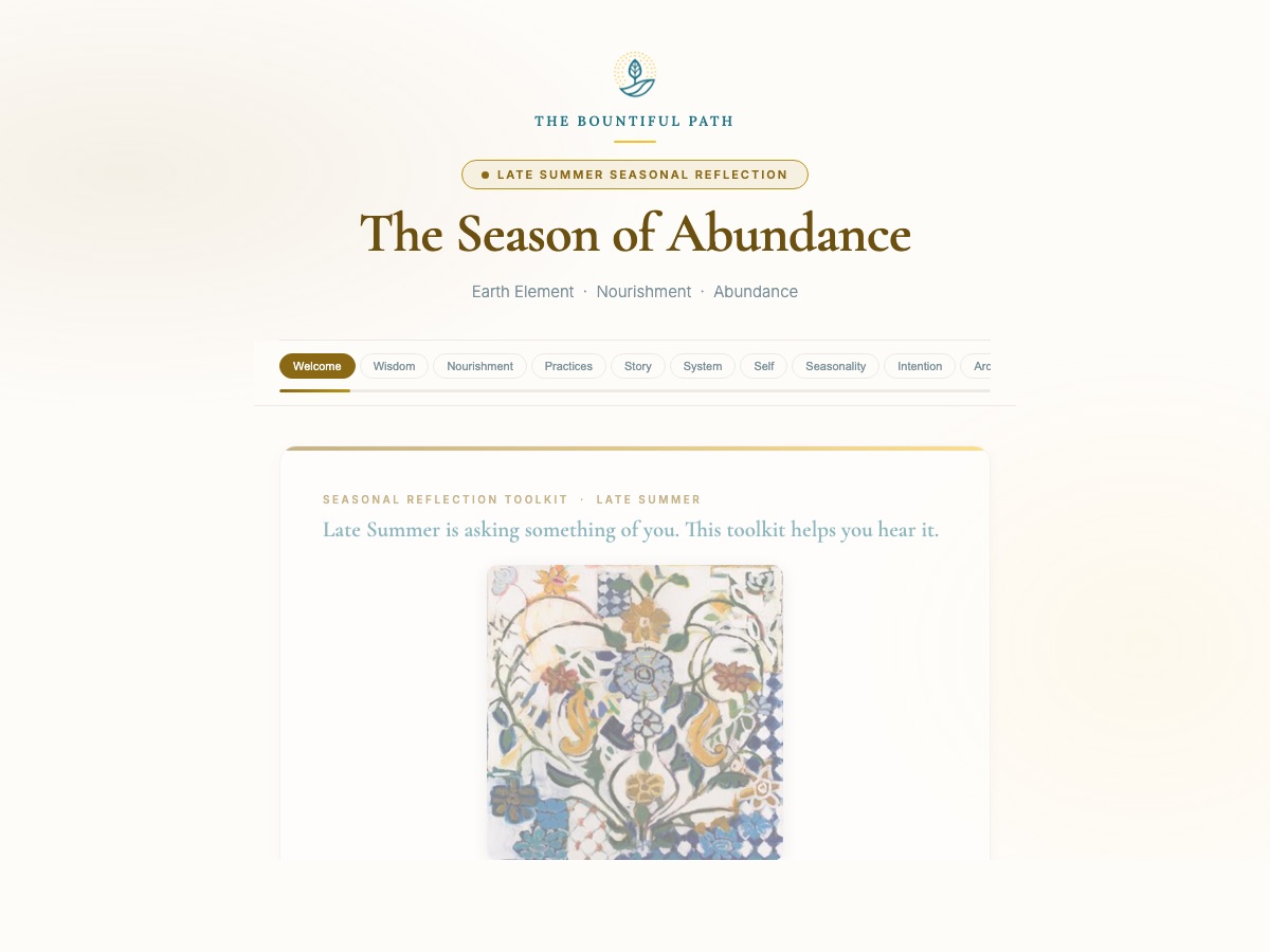 Late Summer Companion welcome screen: 'The Season of Abundance' with tabs for Welcome, Wisdom, Nourishment, Practices, Story, System, Self, Seasonality, Intention, and Art